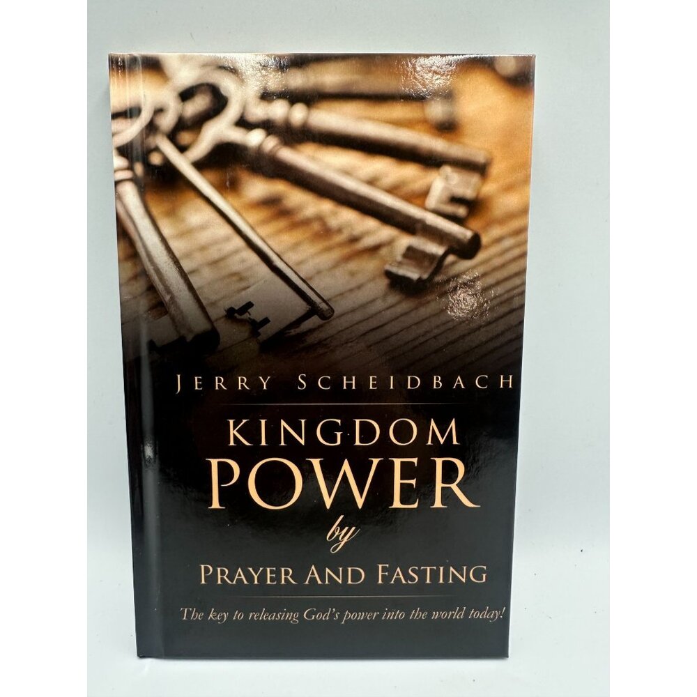 Kingdom Power By Prayer And Fasting Jerry Scheidbach 2012 Paperback Religion